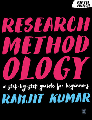 Research Methodology a Step Bystep Guide for Beginners