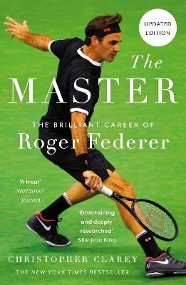Master the Brilliant Career of Roger Federer