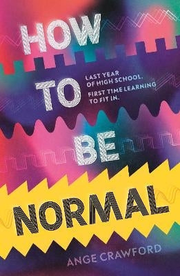 How to Be Normal