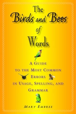 Birds and Bees of Words