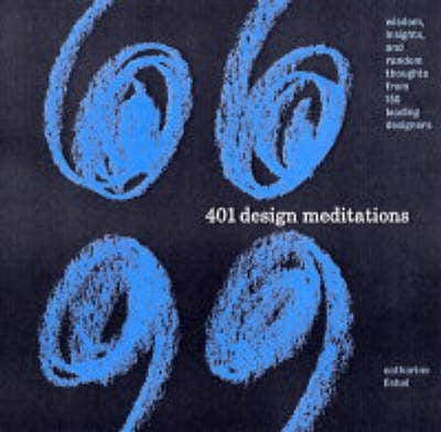 401 Design Meditations Wisdom Insights and Intriguing