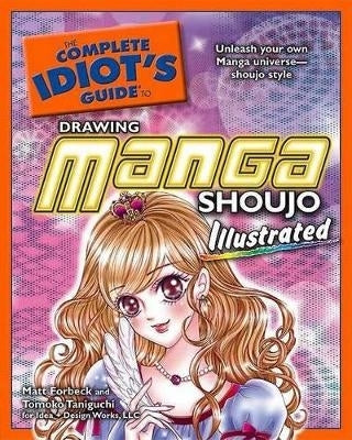 Complete Idiots Guide to Drawing Manga Shoujo