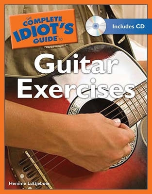 Complete Idiots Guide to Guitar Exercises