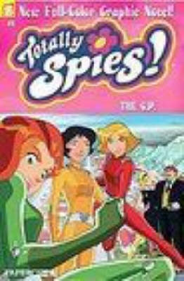 Totally Spies #1 the Op
