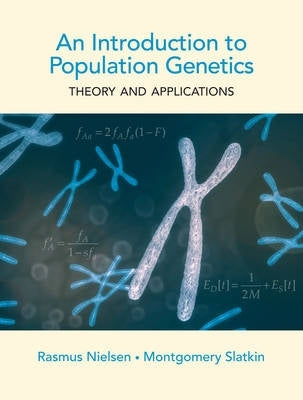 Introduction to Population Genetics Theory and Applications