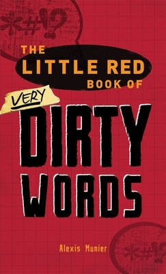 Down and Very Dirty Dict