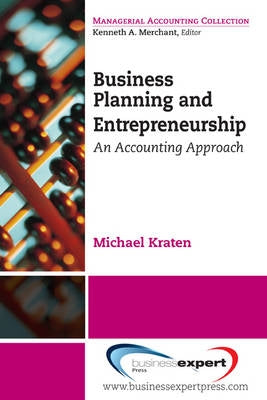 Business Planning and Entrepreneurship an Accounting Approach