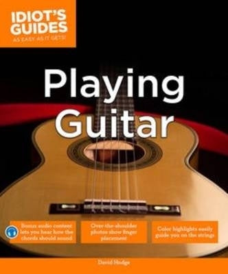 Complete Idiots Guide to Playing Guitar