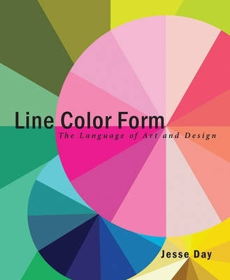 Line Color Form the Language of Art and Design