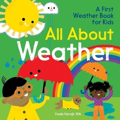 All About Weather a First Weather Book for Kids