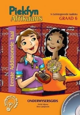 Piekfyn Afrikaans Eerste Addisionele Taal Gr 6 (Onderwysersgids)