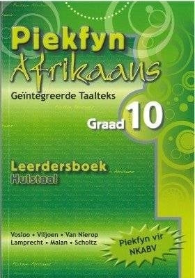 Piekfyn Afrikaans Geintegreerde Huistaal Taalteks Gr 10 (Leerdersboek)