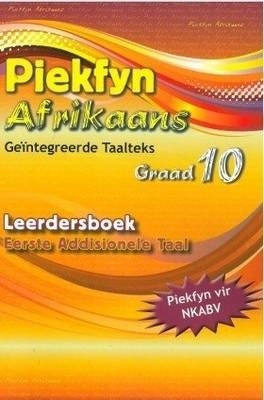 Piekfyn Afrikaans N Geintegreerde Taalteks Gr 10 (Leerdersboek)