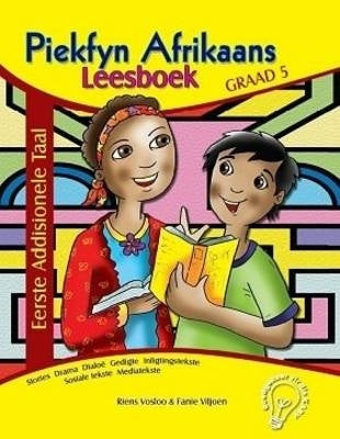 Piekfyn Afrikaans Eerste Addisionele Taal Gr 5 (Leesboek)
