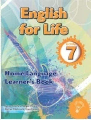 English for Life Home Language an Integrated Language Text (Learner Book) (Caps)