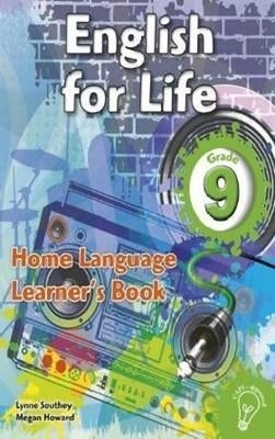 English for Life Home Language an Integrated Language Text Gr 9 (Learners Book) (Caps)