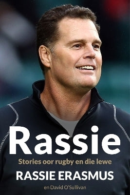Rassie Stories Oor Rugby En Die Lewe