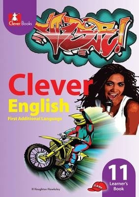 Clever English First Additional Language Gr 11 (Learners Book) (Caps)