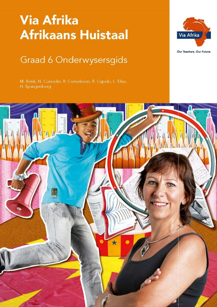 Via Afrika Afrikaans Huistaal Gr 6 (Onderwysersgids) (Eboek EPDF)