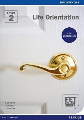 Fcs Life Orientation (Level 2) (Student Book)