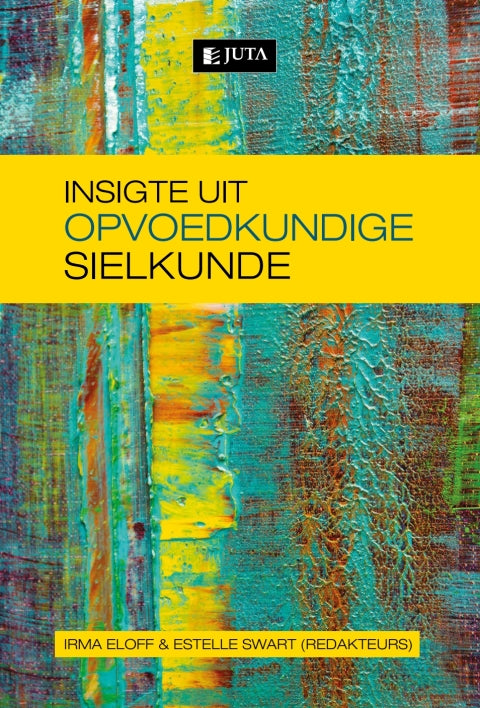 Insigte Uit Opvoedkundige Sielkunde