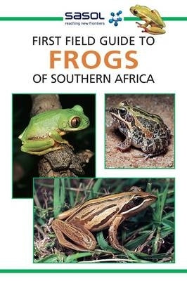 First Field Guide to Frogs of SA
