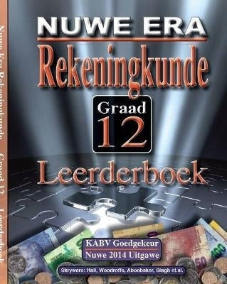 Nuwe Era Rekeningkunde Gr 12 (Learner Book) (Caps)