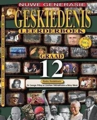Geskiedenis vir N Nuwe Geslag Gr 12 (Leerdersboek) (Caps)