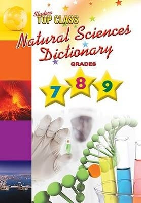 Top Class Natural Sciences Dict Gr 7-9