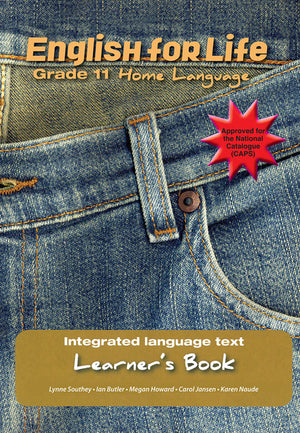 English for Life Learners Book Grade 11 Home Language