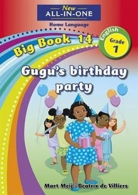New All in 1 Home Language Gugus Birthday Party Gr 1 (Big Book 13)