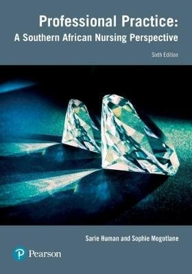 Professional Practice a SA Nursing Perspective