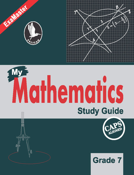 Pelican Examaster My Mathematics Study Guide Grade-7