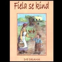Fiela Se Kind (Studiegids) Drama