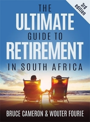 Ultimate Guide to Retirement in SA