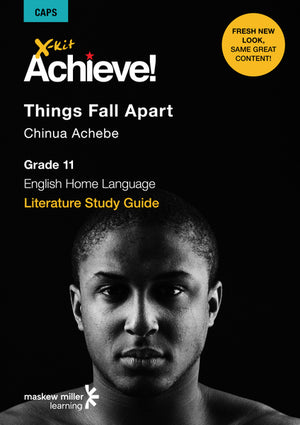 Xkit Achieve Things Fall Apart English Home Language Gr 11 (Study Guide)