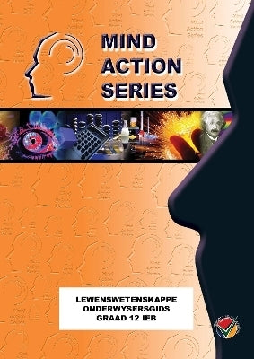 Mind Action Lewenswetenskap Gr 12(Onderwysersgids)