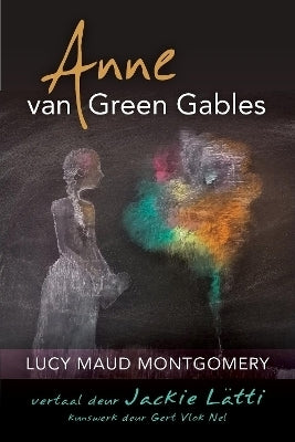 Anne Van Green Gables (Afrikaans)