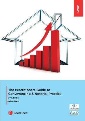 Practitioners Guide to Conveyancing and Notarial Practice