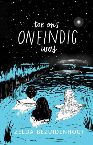 Toe Ons Oneindig Was