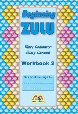 Beginning Zulu Workbook 2