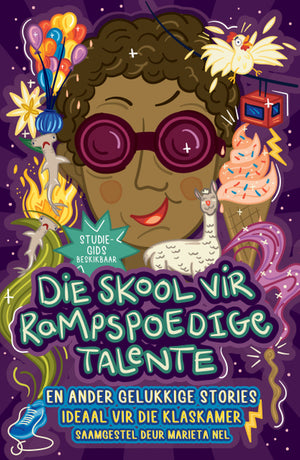 Skool vir Rampspoedige Talente En Ander Gelukkige Stories