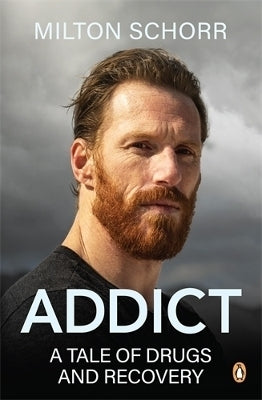Addict a Tale of Drugs and Recovery