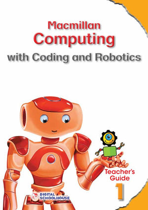 Solutions for All Coding and Robotics Grade 1 Teacher’S Guide