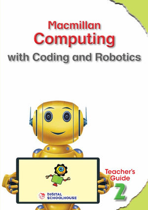 Solutions for All Coding and Robotics Grade 2 Teacher’S Guide