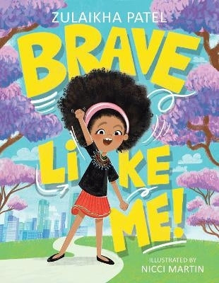 Brave Like Me