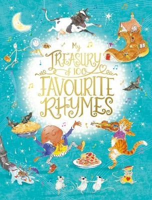 My Treasury of 100 Favourite Rhymes