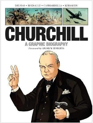 Churchill a Graphic Biography