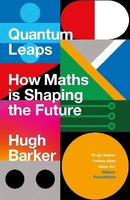 Quantum Leaps How Maths is Shaping the Future