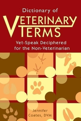 Dictionary of Veterinary Terms